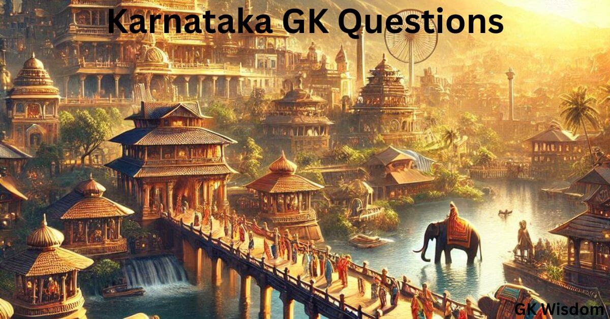 Karnataka GK Questions