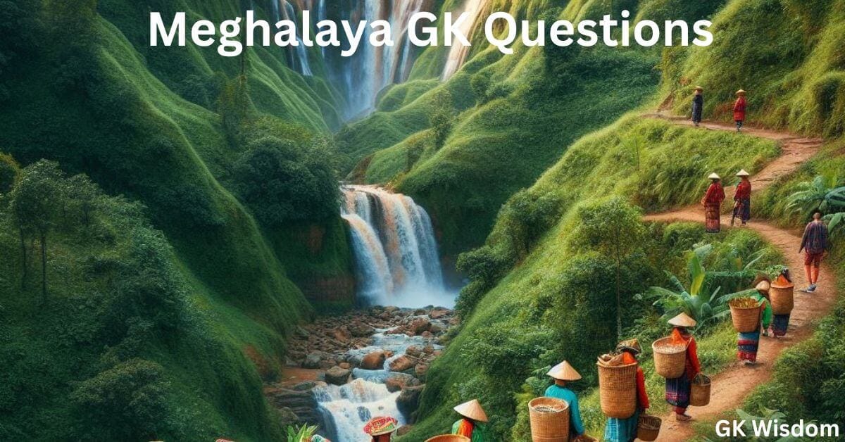 Meghalaya GK