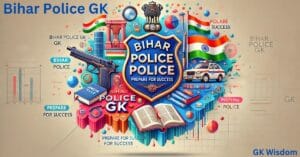 Important Bihar Police GK Questions