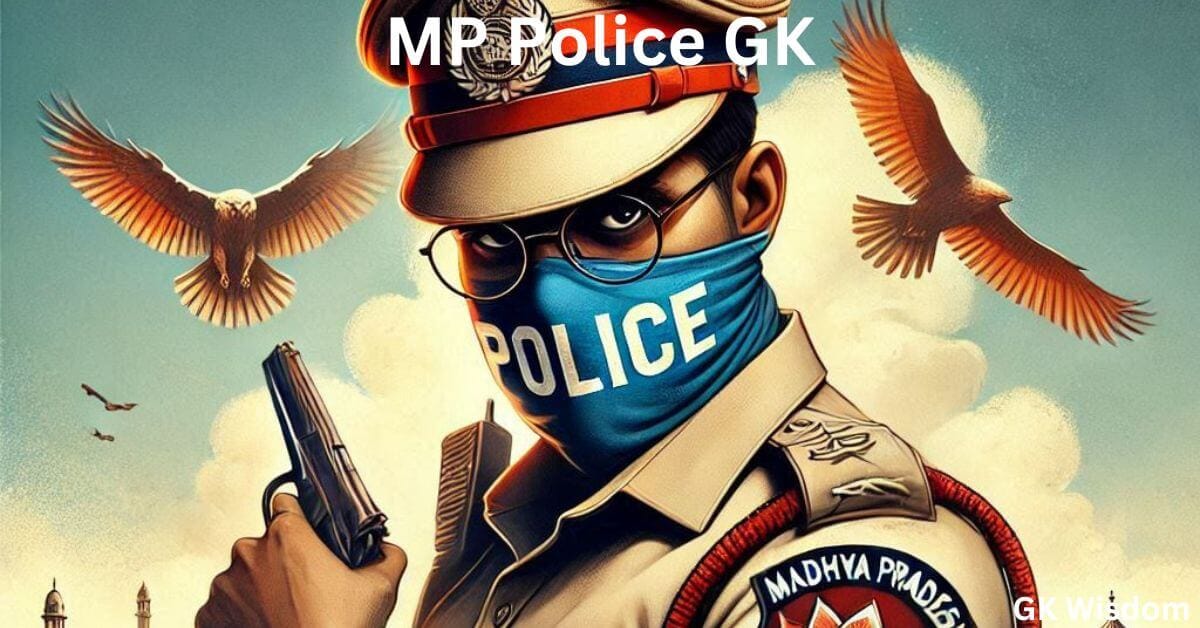 MP Police GK