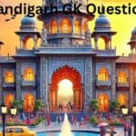 Chandigarh GK Questions