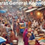 Gujarat General Knowledge