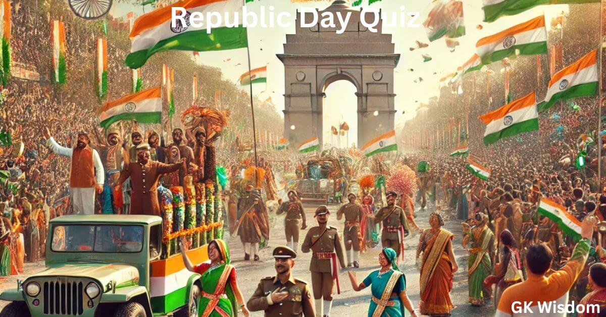 Republic Day Quiz