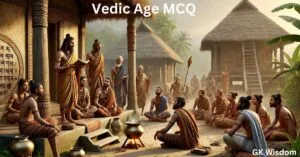 Vedic Age MCQ